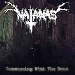 Natanas : Communing with the Dead